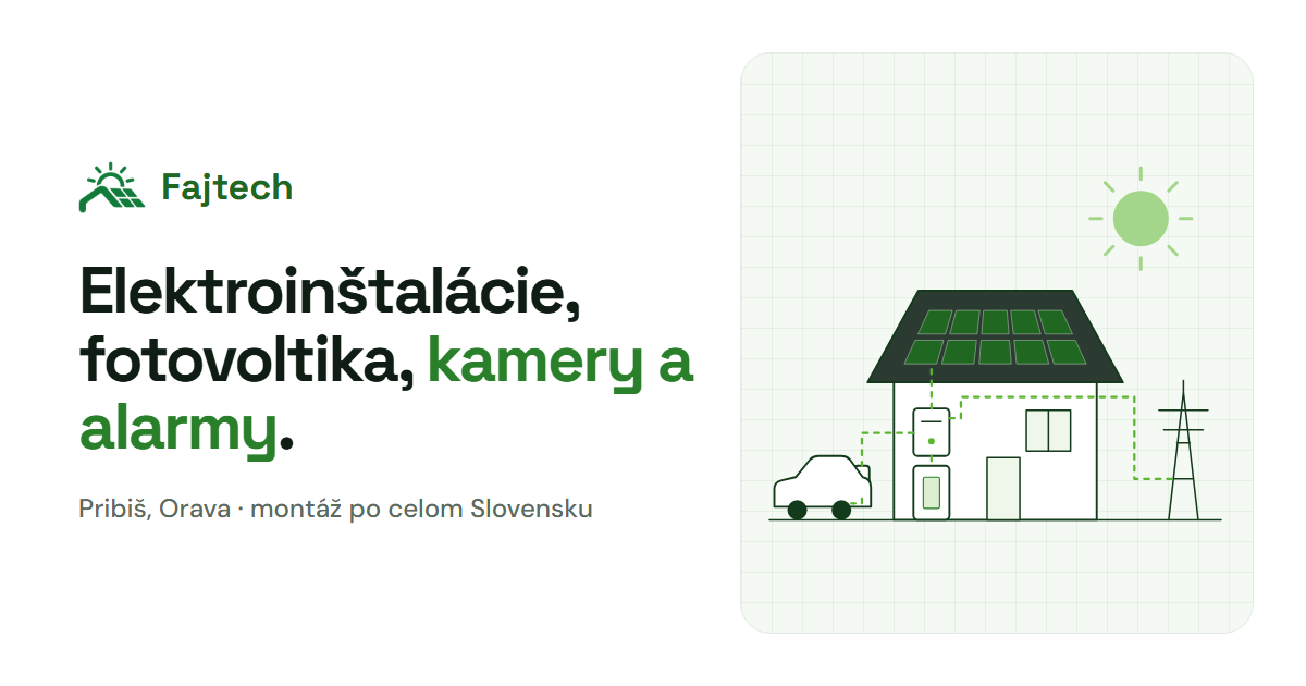 Úvodná stránka webu Fajtech: elektroinštalácie, fotovoltika, kamery a alarmy